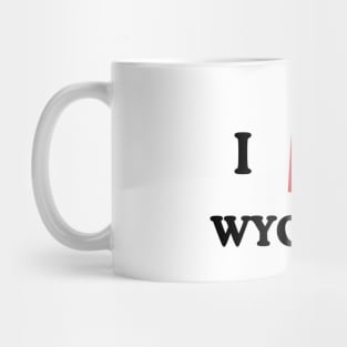 I Love Wyoming Mug